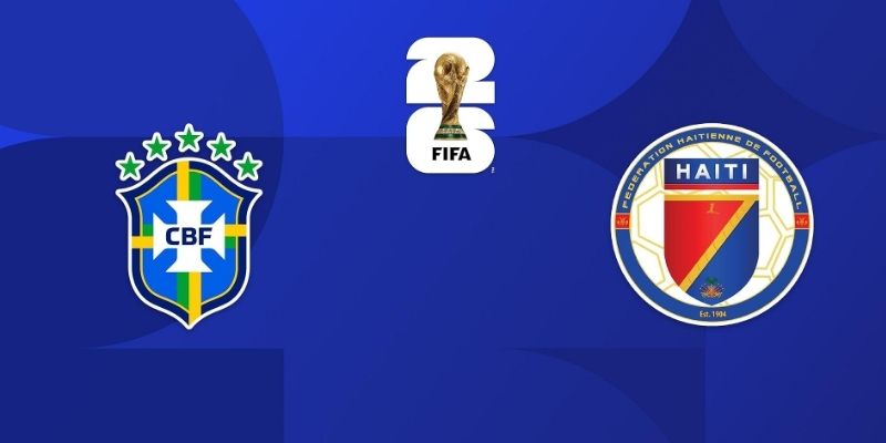 Soi kèo Brazil vs Haiti, 7h30 ngày 20/6 – World Cup 2026